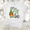 Saint Patrick's Day, Miss Pot O' Gold, Green Gnomes, Four Leaf Clover, Premium Unisex Tee,  2x, 3x, 4x Plus Sizes Available