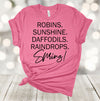 Spring Shirt, Robins, Sunshine, Daffodils, Raindrops, Spring!, Premium Soft Unisex Tee, Plus Size 2x, 3x, 4x Available