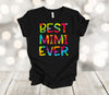 Grandparent Shirt, Best Mimi Ever, Tie Dye, Grandma Tee, Premium Unisex Soft Tee, 2x, 3x, 4x, Plus Size Available