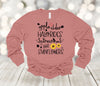 Fall Shirt, Apple Cider  Hay Rides Scarecrows And Sunflowers, Bella Canvas Long Sleeve Unisex, Plus Size Available