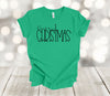 Christmas Tee Shirt, Merry Christmas, Cute Script, Premium Soft Shirt, Plus Sizes Available 2x, 3x, 4x,