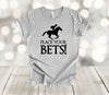 Horse Racing, Place Your Bets, Kentucky Derby, Kentucky Shirt, Premium Soft Unisex Shirt, Plus Sizes Available