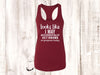 Summer Tank Top, Looks Like I May Accidentally Get Drunk On Purpose Today, Next Level Women's Ideal Racerback Tank