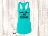 Summer Tank Top, Looks Like I May Accidentally Get Drunk On Purpose Today, Next Level Women's Ideal Racerback Tank